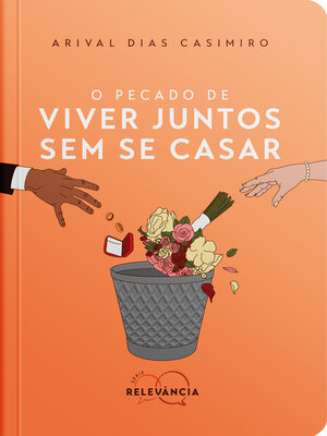 cover image of O Pecado de Viver Juntos Sem Se Casar